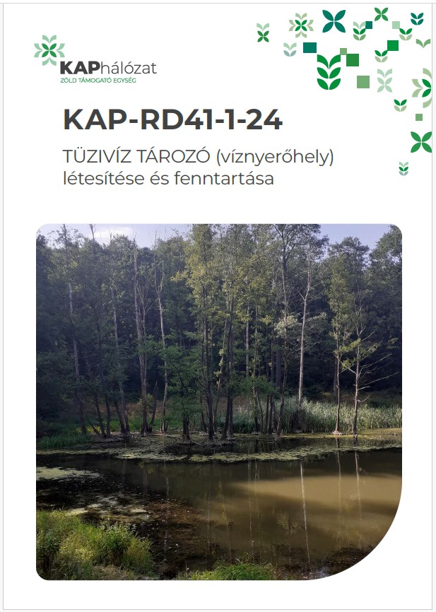 KAP-RD41-1-24 TÜZIVÍZ TÁROZÓ (víznyerőhely) létesítése és fenntartása