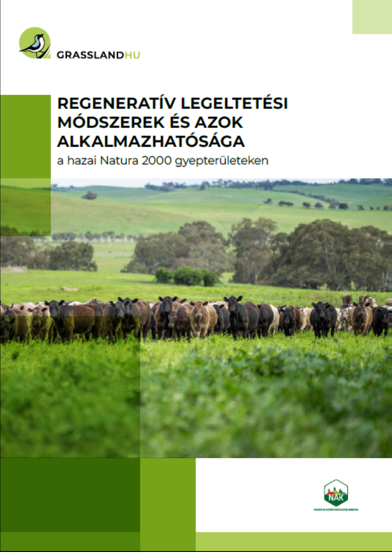 Regenerativ legeltetesi módszerekés azok alkalmazhatósága a hazai Natura2000 gyepterületeken